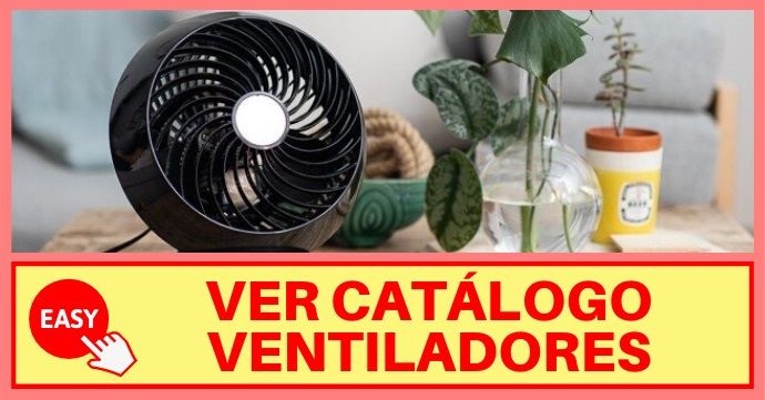 catalogo easy ventiladores ofertas precios